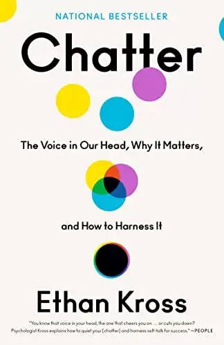 Chatter, by Ethan Kross book cover